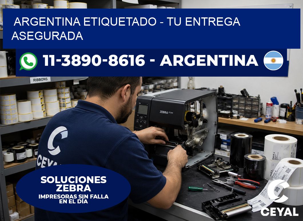ARGENTINA ETIQUETADO – Tu entrega asegurada