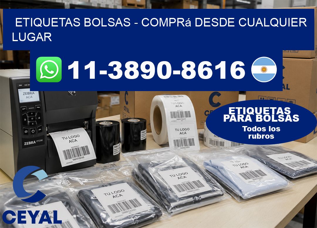 ETIQUETAS BOLSAS – Comprá desde cualquier lugar