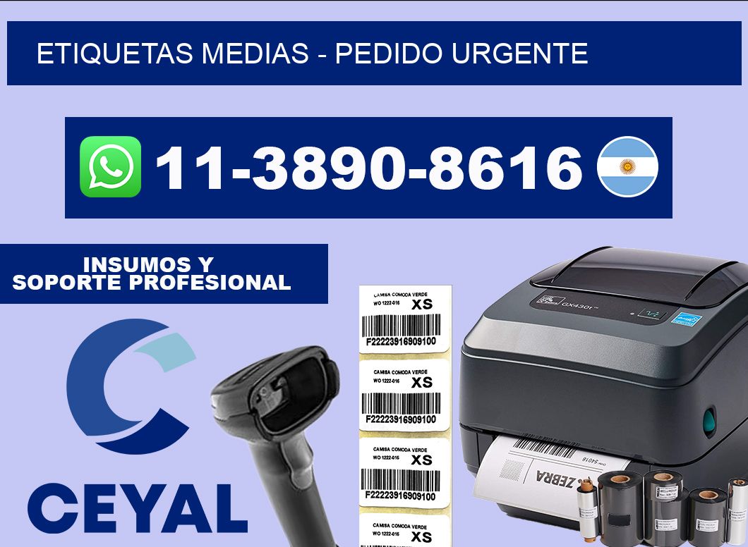 Etiquetas Medias - Pedido urgente