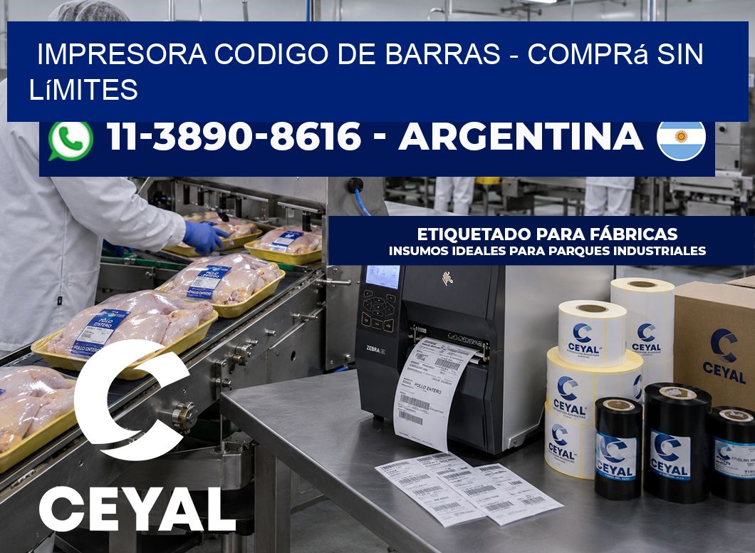 IMPRESORA CODIGO DE BARRAS – Comprá sin límites