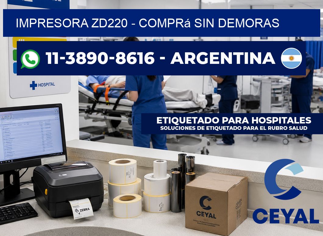 IMPRESORA ZD220 - Comprá sin demoras