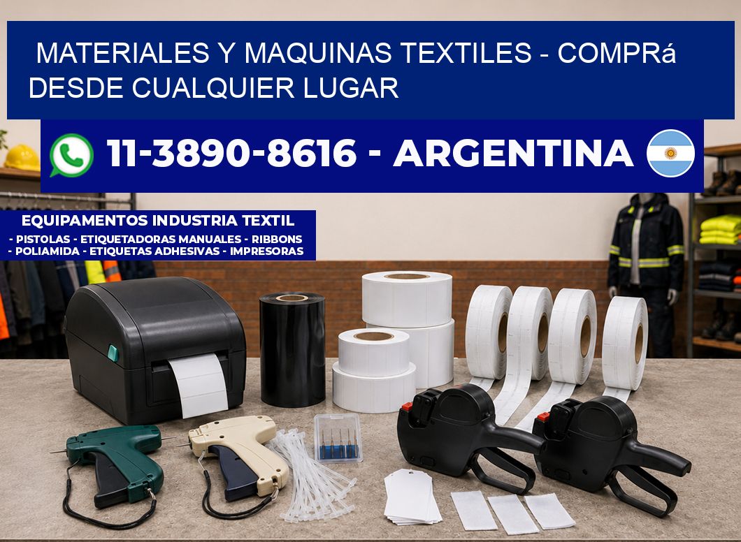MATERIALES Y MAQUINAS TEXTILES - Comprá desde cualquier lugar