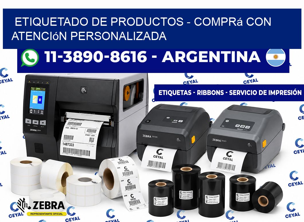 ETIQUETADO DE PRODUCTOS - Comprá con atención personalizada