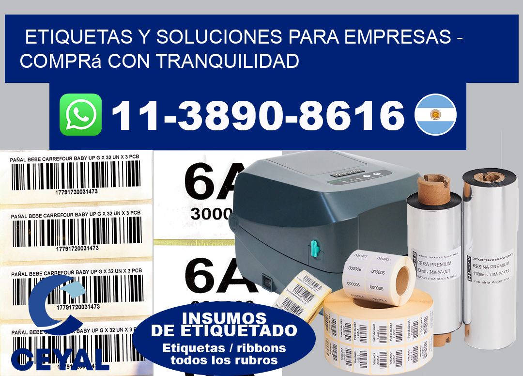 ETIQUETAS Y SOLUCIONES PARA EMPRESAS - Comprá con tranquilidad