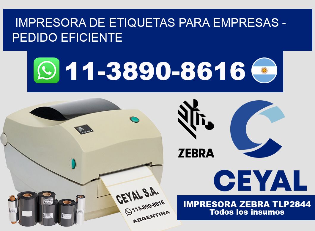 IMPRESORA DE ETIQUETAS PARA EMPRESAS - Pedido eficiente