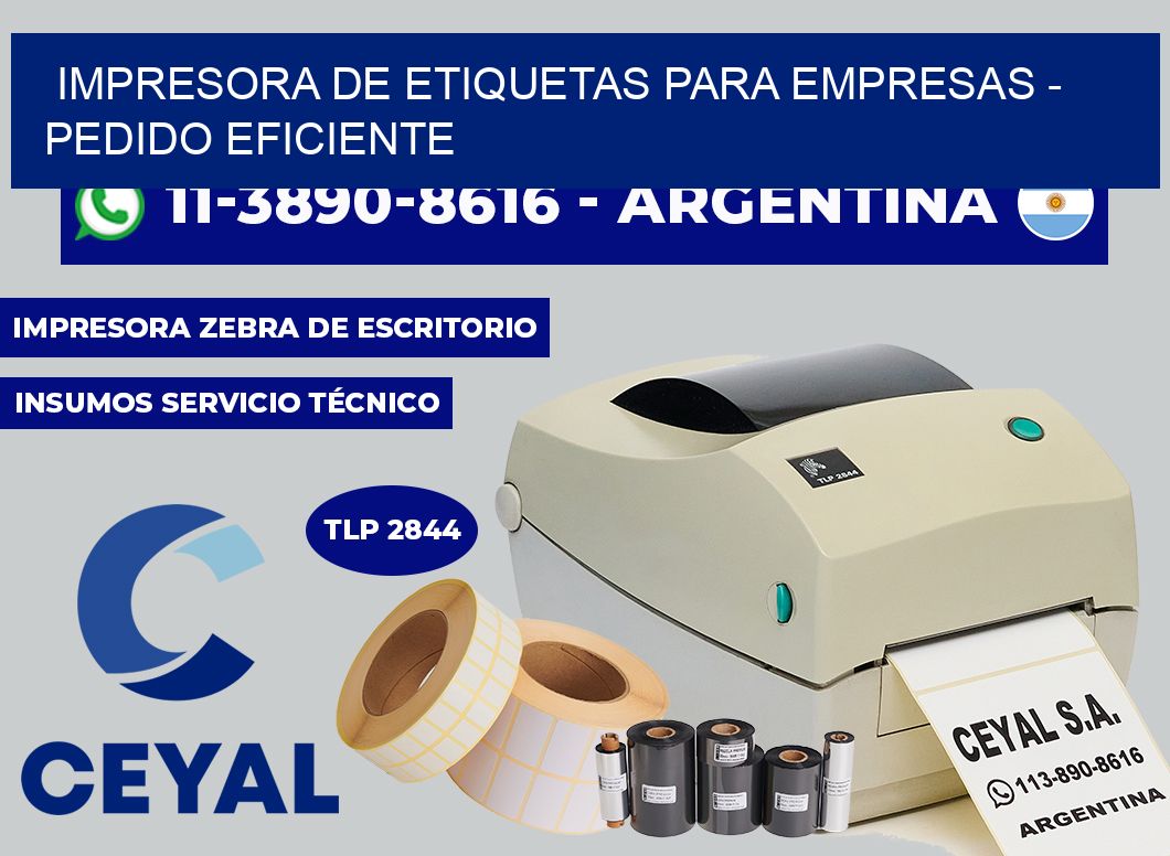 IMPRESORA DE ETIQUETAS PARA EMPRESAS – Pedido eficiente