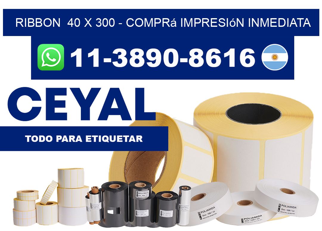 ribbon  40 x 300 – Comprá impresión inmediata